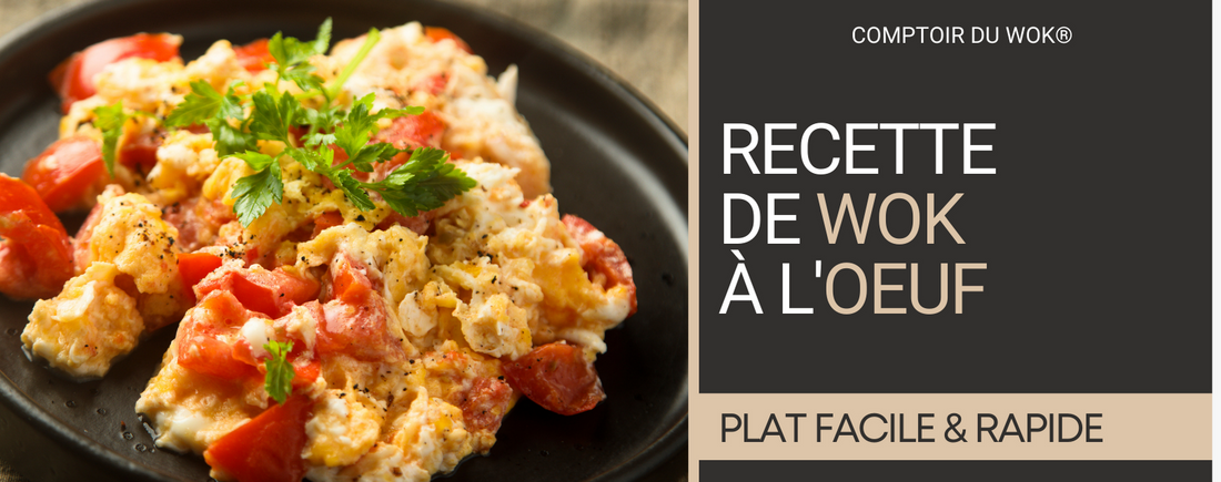 Recette de Wok à l'Oeuf