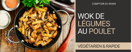 Wok Légumes Poulet